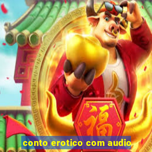 conto erotico com audio