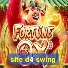 site d4 swing