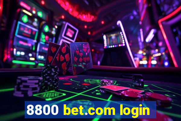 8800 bet.com login