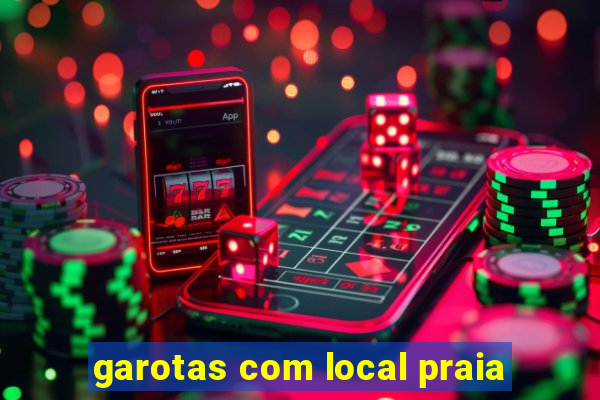 garotas com local praia