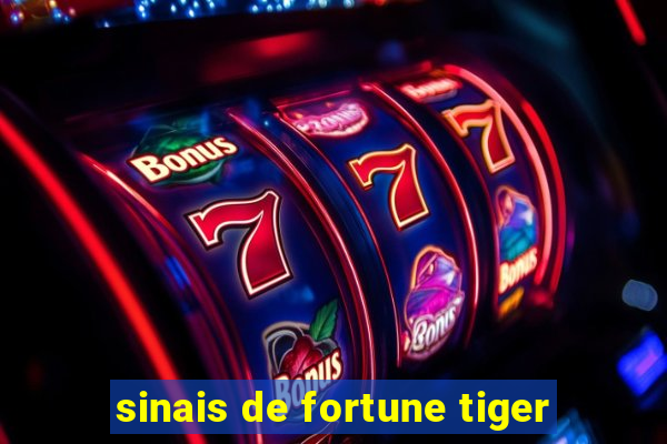 sinais de fortune tiger