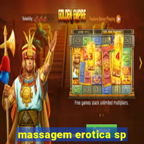 massagem erotica sp