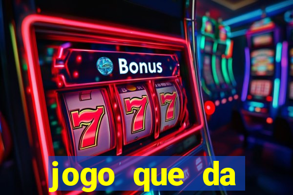 jogo que da dinheiro para se cadastrar