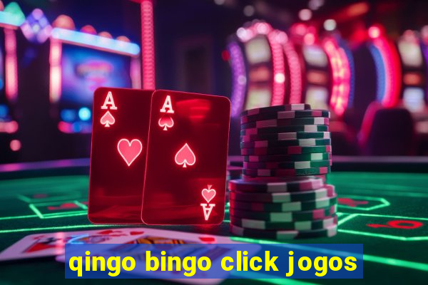 qingo bingo click jogos