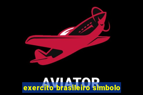 exercito brasileiro simbolo