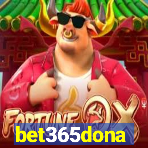 bet365dona