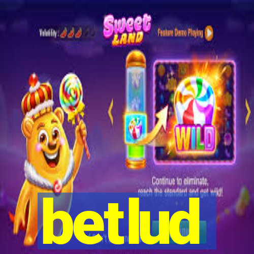 betlud