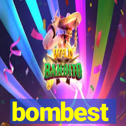 bombest