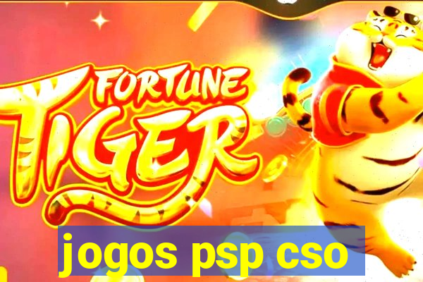 jogos psp cso