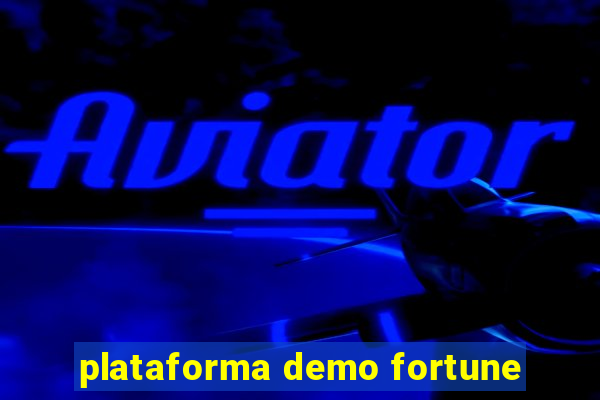 plataforma demo fortune