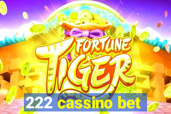 222 cassino bet