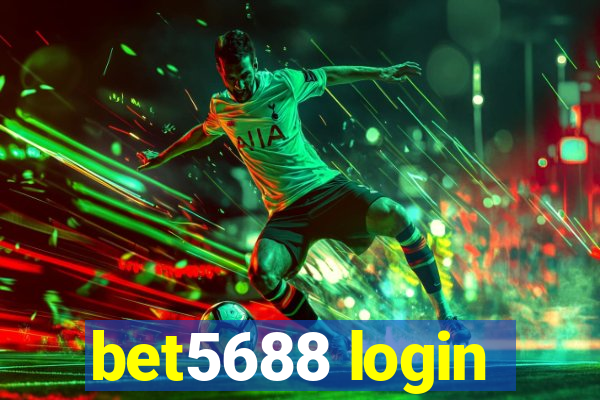 bet5688 login