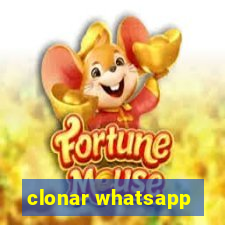 clonar whatsapp