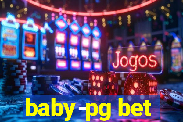 baby-pg bet