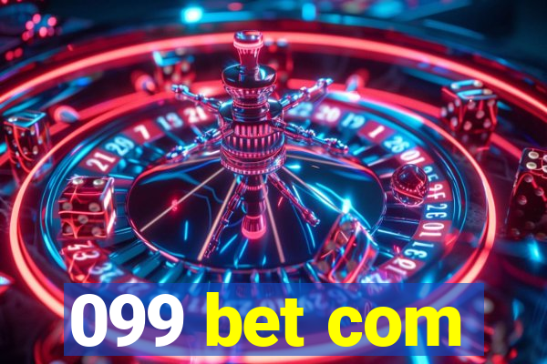 099 bet com