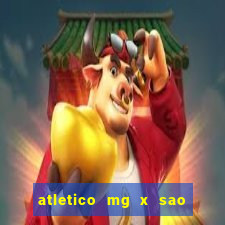 atletico mg x sao paulo futemax