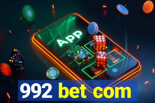 992 bet com