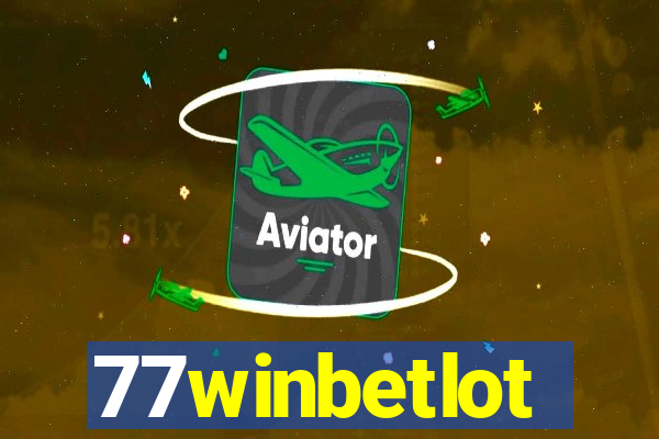 77winbetlot