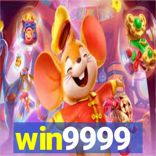 win9999