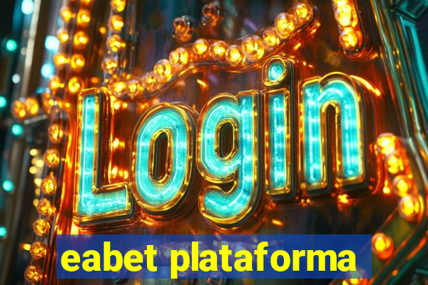 eabet plataforma