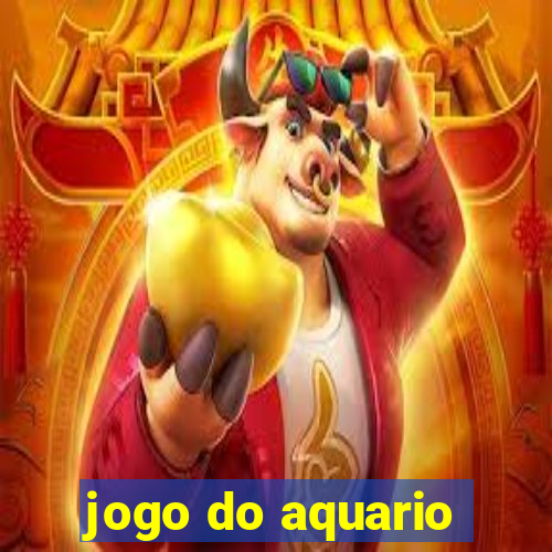 jogo do aquario