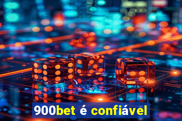 900bet é confiável