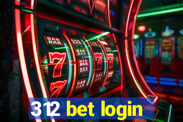 312 bet login