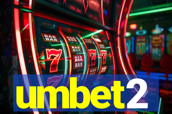 umbet2