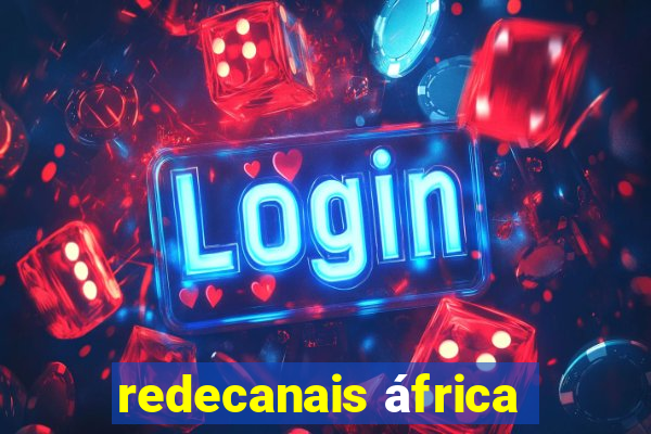 redecanais áfrica