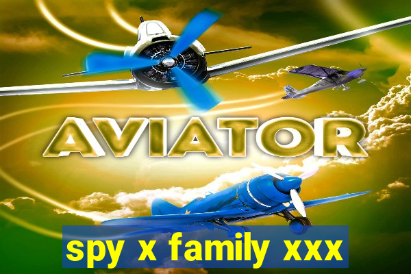 spy x family xxx