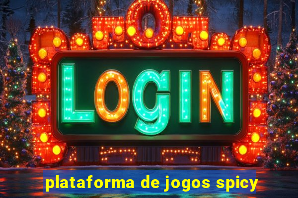 plataforma de jogos spicy