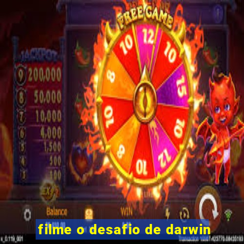 filme o desafio de darwin