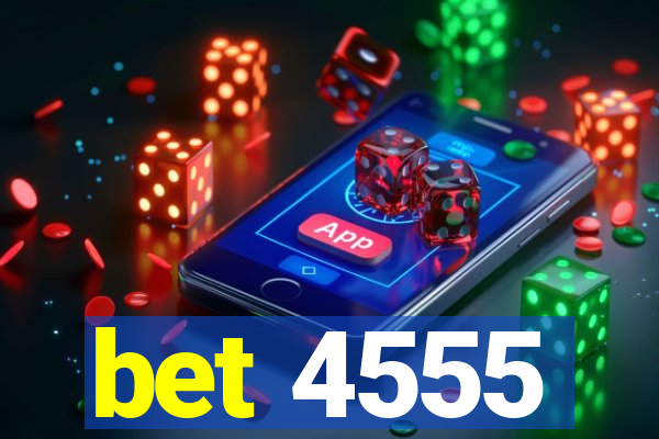 bet 4555