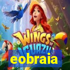 eobraia