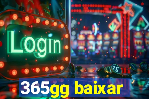 365gg baixar