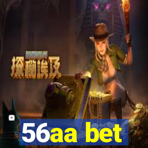 56aa bet