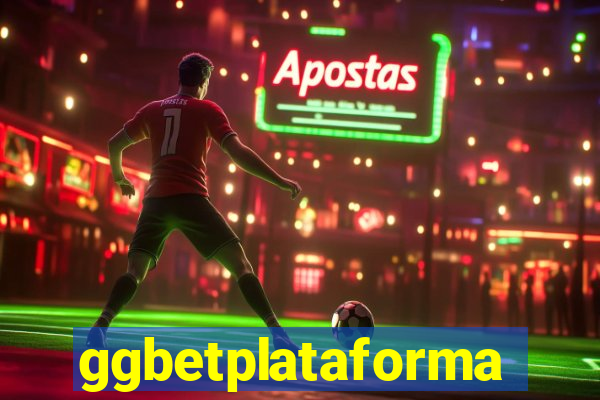 ggbetplataforma