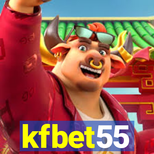 kfbet55