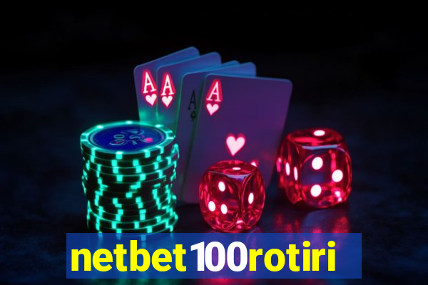 netbet100rotiri