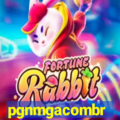 pgnmgacombr