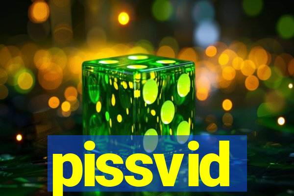 pissvid