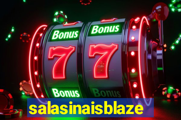 salasinaisblaze