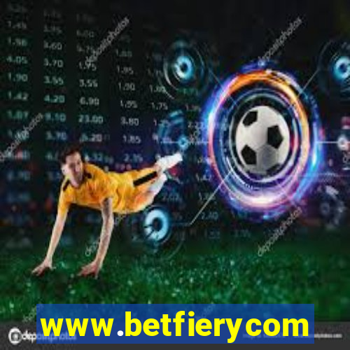 www.betfierycom